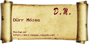 Dürr Mózes névjegykártya